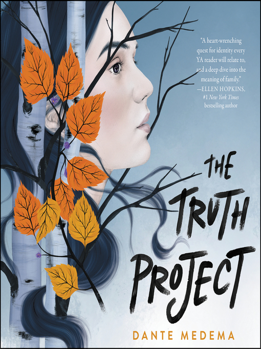 Title details for The Truth Project by Dante Medema - Available